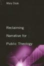 Reclaiming Narrative For Public Theology - Preview