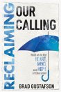 Reclaiming Our Calling - Preview