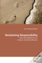 Reclaiming Responsibility