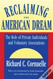 Reclaiming The American Dream