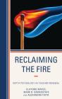 Reclaiming The Fire - Preview
