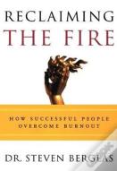 Reclaiming The Fire