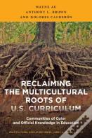 Reclaiming The Multicultural Roots Of U.S. Curriculum