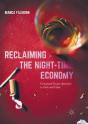 Reclaiming The Night-Time Economy - Preview