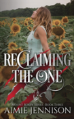 Reclaiming The One