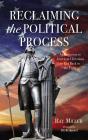 Reclaiming The Political Process - Preview