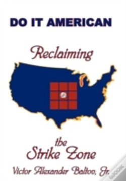 Capa do artigo Reclaiming The Strike Zone: Do It Americ