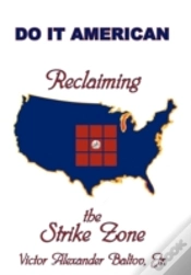 Capa do artigo Reclaiming The Strike Zone: Do It Americ