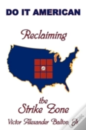 Capa do artigo Reclaiming The Strike Zone: Do It Americ