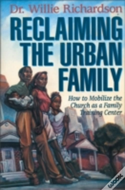 Capa do artigo Reclaiming The Urban Family