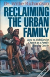 Capa do artigo Reclaiming The Urban Family