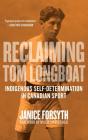 Reclaiming Tom Longboat - Preview