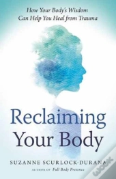 Reclaiming Your Body