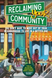 Reclaiming Your Community