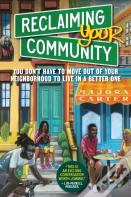 Reclaiming Your Community