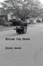 Recline Far Down - Preview
