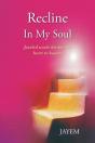 Recline In My Soul - Preview