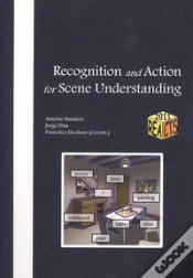 Capa do artigo Recognition And Action For Scene Understanding