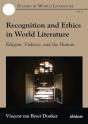 Recognition And Ethics In World Literature - Preview