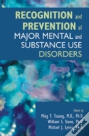 Capa do artigo Recognition And Prevention Of Major Mental And Substance Use Disorders