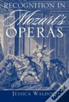 Recognition In Mozart'S Operas