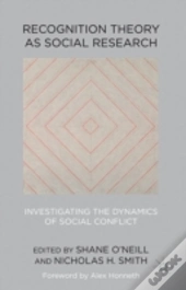 Recognition Theory As Social Research