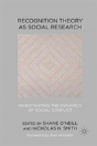Recognition Theory As Social Research - Preview