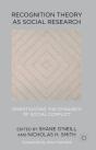 Recognition Theory As Social Research - Preview