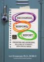 Recognize, Respond, Report - Preview