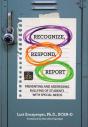 Recognize, Respond, Report - Preview
