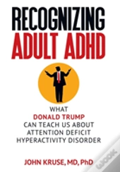 Recognizing Adult Adhd