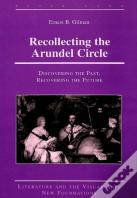 Recollecting The Arundel Circle