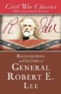 Recollections And Letters Of General Robert E. Lee (Civil War Classics) - Preview