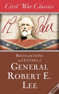 Capa do artigo Recollections And Letters Of General Robert E. Lee