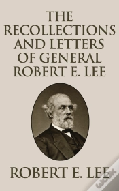 Capa do artigo Recollections And Letters Of General Robert E. Lee