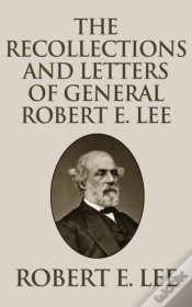 Capa do artigo Recollections And Letters Of General Robert E. Lee
