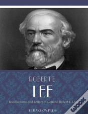 Capa do artigo Recollections And Letters Of General Robert E. Lee