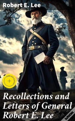 Capa do artigo Recollections And Letters Of General Robert E. Lee