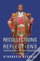 Recollections And Reflections