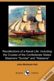 Capa do artigo Recollections Of A Naval Life: Including
