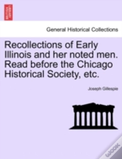 Capa do artigo Recollections Of Early Illinois And Her
