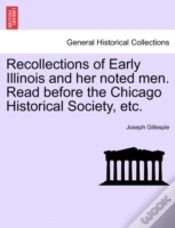 Capa do artigo Recollections Of Early Illinois And Her