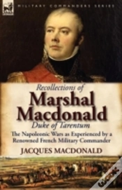 Capa do artigo Recollections Of Marshal Macdonald, Duke Of Tarentum