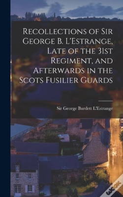 Capa do artigo Recollections Of Sir George B. L'Estrang