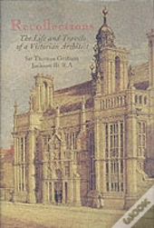 Recollections Of Sir Thomas Graham Jackson