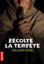 Récolte La Tempête - Preview