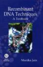 Recombinant Dna Techniques - Preview