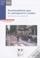 Recommandations Pour Les Amenagements Cyclables Version Mise A Jour En Septembre 2008 References Cer