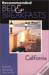 Recommended Bed & Breakfasts California, 9th