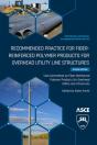 Recommended Practice For Fiber-Reinforced Polymer Products For Overhead Utility Line Structures - Preview